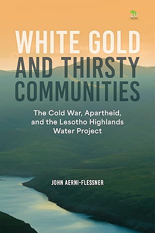 RCAH’s John Aerni-Flessner Publishes New Book on Southern Africa’s Water History